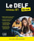 Le DELF niveau B1 pour les nuls