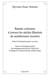 Balade culinaire à travers les siècles, illustrée de nombreuses recettes - Tome 6 : L'accompagnement du five o'clock tea - les liqueurs et autres boissons d'après repas