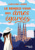 Le rendez-vous des âmes égarées