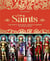 Les saints : Légendes & croyances - rituels & prières au fil de l'année