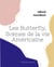Les butterfly, scenes de la vie americaine