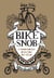 Bike snob - chronique d'un fou du vélo