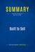Summary: Built to Sell : Review and Analysis of Warrilow's Book
