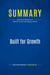 Summary: Built for Growth : Review and Analysis of Rubinfeld and Hemingway's Book
