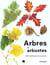 Arbres et arbustes