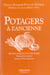 Potagers a l'ancienne