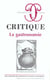 Revue Critique n.685 : la gastronomie