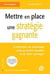 Mettre en place une stratégie gagnante