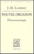 Nouvel organon - phénoménologie