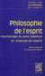 Textes clés de philosophie de l'esprit : Vol. I: Psychologie du sens commun et sciences de l'esprit