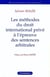 METHODES DE DROIT INTERNATIONAL PRIVE A L'EPREUVE DES SENTENCES ARBITRALES (LES)