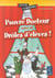 Pauvre docteur - drôles d'élèves - 6/8 ans