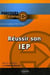 Réussir son iep