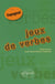 Jeux de verbes espagnol