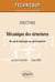 Structures - mécanique des structures du calcul analytique au calcul matriciel