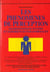 Les phenomenes de perception