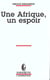 Une afrique, un espoir