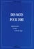 Des mots pour dire - apprendre à lire à tout âge