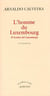 L'homme du Luxembourg