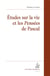 Études sur la vie et les Pensées de Pascal