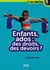 Enfants, ados - des droits, des devoirs