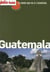 Carnet Petit Fute Guatemala 2015