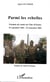 Parmi les rebelles : Carnets de route en Côte d'ivoire 19 septembre 2002 - 19 septembre 2003