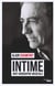 Intime - anti-biographie musicale