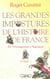 Les grandes impostures de l'histoire de france - tome 1 de vercingetorix a napoleon - vol01