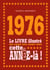 1976 - le livre illustré de ceux qui sont nés cette année-là !