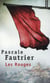 Les rouges