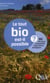 Le tout bio est-il possible ? 90 clés pour comprendre l'agriculture biologique