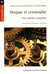 Drogue et criminalite, 3e ed. - une relation complexe