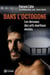 Dans l'octogone : les dessous