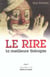Le rire, la meilleure therapie