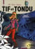 Tif et Tondu : Intégrale vol.8 : enquêtes mystérieuses