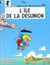 Benoît Brisefer Tome 9 : l'île de la désunion