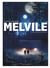 Melvile Tome 2 : l'histoire de Saul Miller