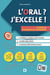 L'oral ? j'excelle ! lycéens et enseignement supérieur