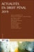 Actualités en droit pénal (édition 2019)
