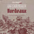 Les 100 Vignobles Mythiques Du Bordelais