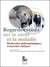 Regards croises sur la sante et la maladie - recherches anthropologiques, recherches cliniques