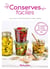 Conserves faciles : 25 recettes de saison pour manger sain