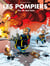 Les pompiers Tome 13 : feu de tout bois