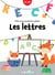 Mon tout premier cahier : les lettres