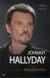 Johnny hallyday - la biographie vérité