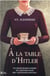 À la table d'Hitler