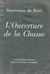 Ouverture de la chasse