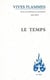 Revue Vives Flammes n.315 : le temps