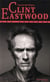 Clint eastwood - une légende